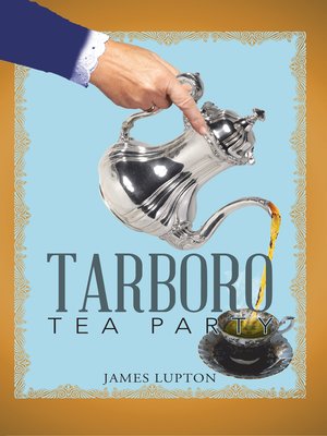 cover image of Tarboro Tea Party